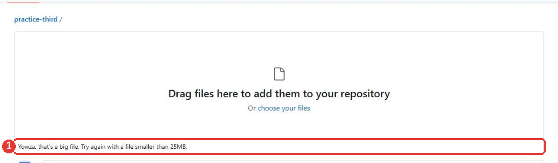 アップロード画面。枠の下に、Yowza, that's a big file. Try again with a file smaller than 25MB.という文が出ている。ファイルの一覧は出ていない