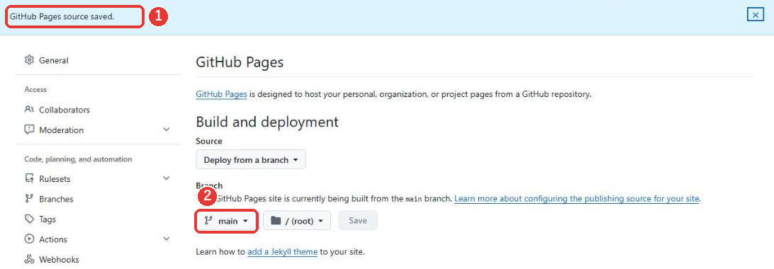 GitHub Pages source saved.という青い帯が上に出ている。下に、mainのブランチから作成中という説明がある